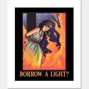 Borrow a light Posters and Art